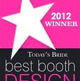 Today's Bride Best Booth Design